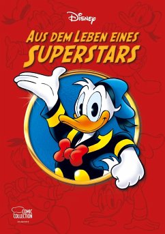 Aus dem Leben eines Superstars / Disney Enthologien Spezial Bd.2 - Disney, Walt