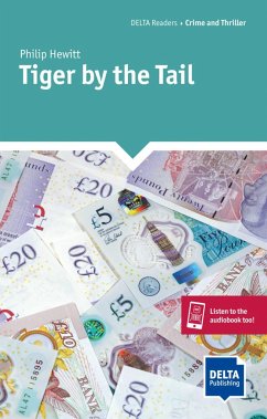 Tiger by the Tail. Reader + Delta Augmented - Hewitt, Philip