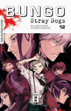Bungo Stray Dogs Bd.12 - Asagiri, Kafka;Harukawa, Sango
