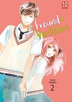 Ein Freund zum Verlieben Bd.2 - Kawahara, Kazune