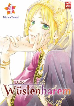 Der Wüstenharem Bd.4 - Yumeki, Mitsuru