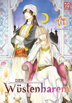 Der Wüstenharem Bd.6 - Yumeki, Mitsuru