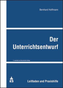 Der Unterrichtsentwurf - Hoffmann, Bernhard