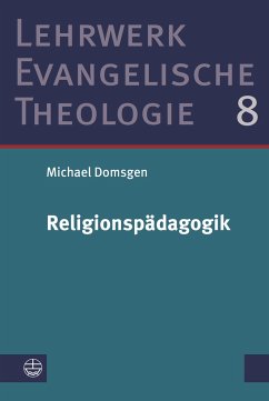 Religionspädagogik - Domsgen, Michael
