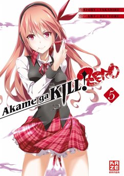 Akame ga KILL! ZERO Bd.5 - Toru, Kei;Takahiro