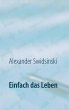 Einfach das Leben (eBook, ePUB) - Bild 1