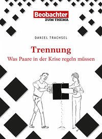 Trennung - Trachsel, Daniel