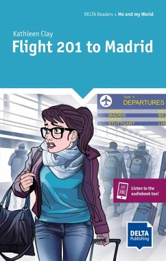 Flight 201 to Madrid. Reader + Delta Augmented - Clay, Kathleen