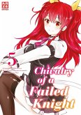 Chivalry of a Failed Knight Bd.5