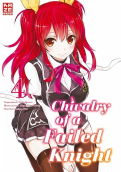 Chivalry of a Failed Knight Bd.4 - Soramichi, Megumu;Misora, Riku