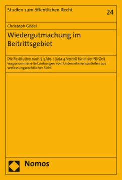 Wiedergutmachung im Beitrittsgebiet - Gödel, Christoph