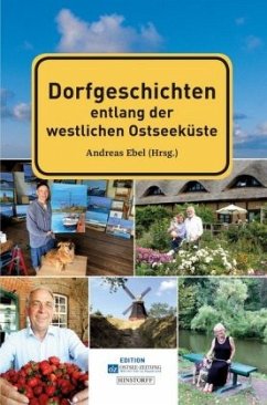 Dorfgeschichten entlang der westlichen Ostseeküste