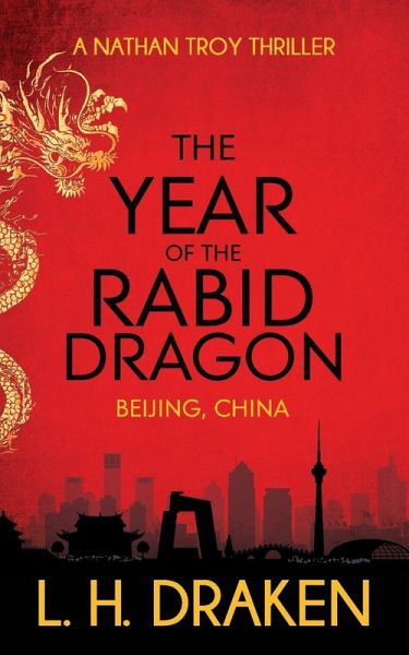 The Year of the Rabid Dragon (eBook, ePUB) The Year of the Rabid Dragon (eBook, ePUB)