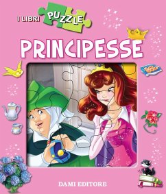 Principesse. Libro puzzle - Vissani, Micaela