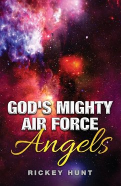 God's Mighty Air Force - Hunt, Rickey