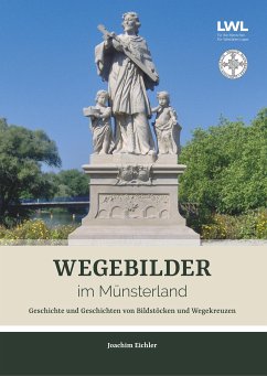 Wegebilder im Münsterland - Eichler, Joachim