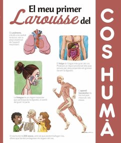 El meu primer Larousse del cos humà - Irigaray, Saúl M.; Larousse Editorial