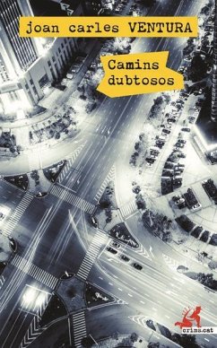 Camins dubtosos - Ventura, Joan Carles