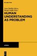 Human Understanding as Problem (eBook,... - Bild 1