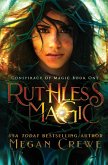 Ruthless Magic