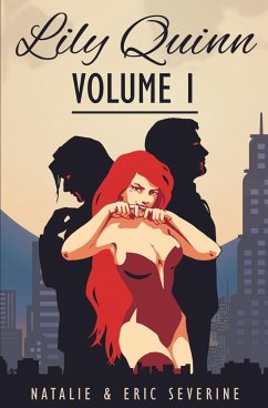 Lily Quinn - Volume 1 - Severine, Natalie; Severine, Eric