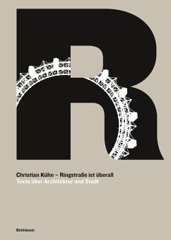 Ringstraße ist überall - Kühn, Christian