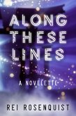 Along These Lines (eBook, ePUB) Along These Lines (eBook, ePUB)