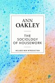 The Sociology of Housework (eBook, ePUB)