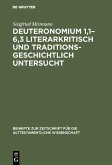 Deuteronomium 1,1-6,3 literarkritisch und traditionsgeschichtlich untersucht (eBook, PDF)