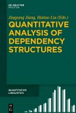 Quantitative Analysis of Dependency Structures (eBook, PDF)
