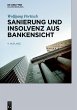 Sanierung und Insolvenz aus Bankensicht... - Bild 1