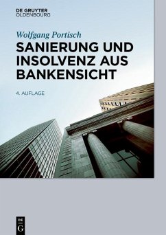 Sanierung und Insolvenz aus Bankensicht (eBook, PDF) - Portisch, Wolfgang