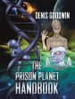 The Prison Planet Handbook - Bild 1