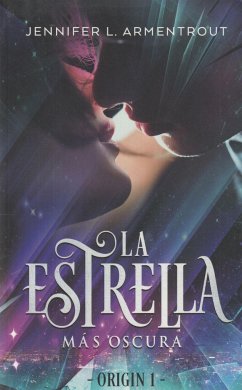 La estrella más oscura - Armentrout, Jennifer L.