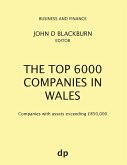 The Top 6000 Companies in Wales The Top 6000 Companies in Wales