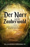 Der Narr und der Zauberwald