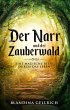 Der Narr und der Zauberwald - Bild 1