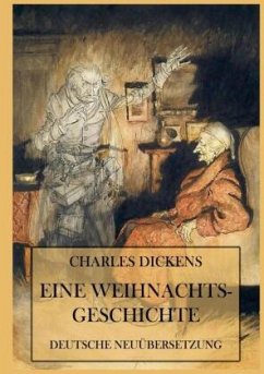 Eine Weihnachtsgeschichte - Dickens, Charles