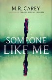 Someone Like Me (eBook, ePUB)