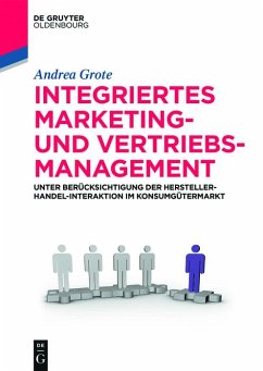 Integriertes Marketing- und Vertriebsmanagement (eBook, ePUB) - Grote, Andrea
