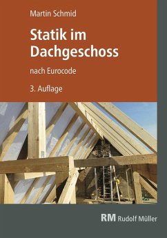 Statik im Dachgeschoss - E-Book (PDF) (eBook, PDF) - Schmid, Martin