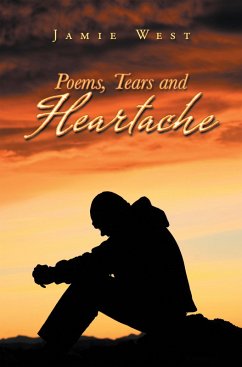 Poems, Tears and Heartache (eBook, ePUB) Cover Poems, Tears and Heartache (eBook, ePUB)