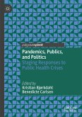 Pandemics, Publics, and Politics (eBook, PDF)