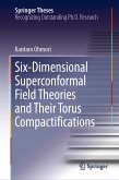 Six-Dimensional Superconformal Field Theories and Their Torus Compactifications (eBook, PDF)