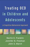 Treating OCD in Children and Adolescents (eBook, ePUB)