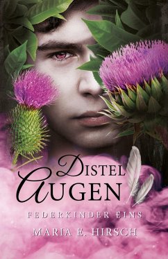Distelaugen (eBook, ePUB) - Hirsch, Maria E.