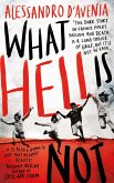 What Hell Is Not (eBook, ePUB)