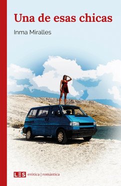 Una de esas chicas (eBook, ePUB) - Miralles, Inma