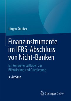 Finanzinstrumente im IFRS-Abschluss von Nicht-Banken (eBook, PDF) - Stauber, Jürgen