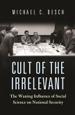 Cult of the Irrelevant (eBook, ePUB)